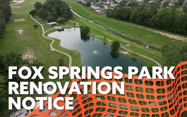 Fox Springs Park Renovation Notice